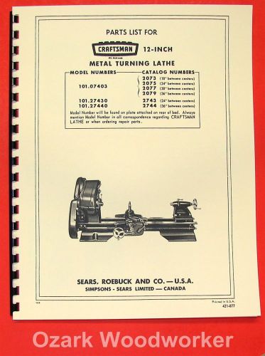 CRAFTSMAN/ATLAS 12&#034; Lathe 101.07403, 101.27430, 101.27440 Parts Manual 0191