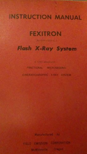 FEXITRON CINERADIOGRAPHIC X-RAY SYSTEM MODEL 25200/25300 / SEQUENTIAL MANUAL