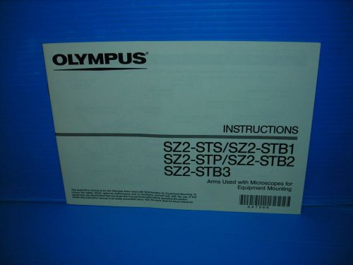 OLYMPUS INSTRUCTIONS MANUAL FOR ARMS USED WITH MICROSCOPES FOR EUIPMENT MOUNTING