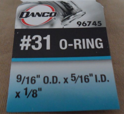 (5) Pack DANCO #31 O-Ring  9/16&#034; OD x 5/16&#034; ID x 1/8, 96745, Brand NEW