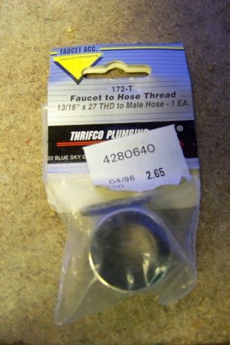 NEW Thrifco 172-T Faucet to Hose Thread (13/16&#034; X 27 THD to Male hose)