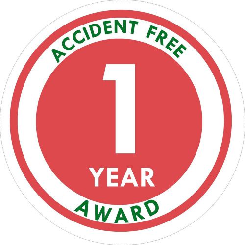 1 YEAR ACCIDENT FREE  decal stickers workplace shop laptops hard hats toolboxes