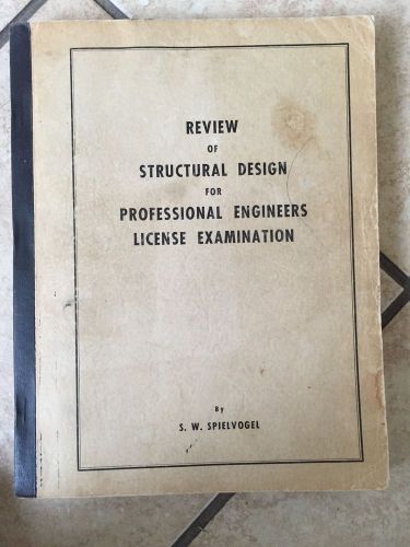 Review Of Structural Design For Professional Engineers/ S.W. Spielvogel 1951