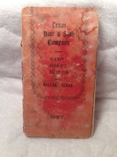 Texas Door And Sash Company Dallas Texas 1897 Book Pocketbook