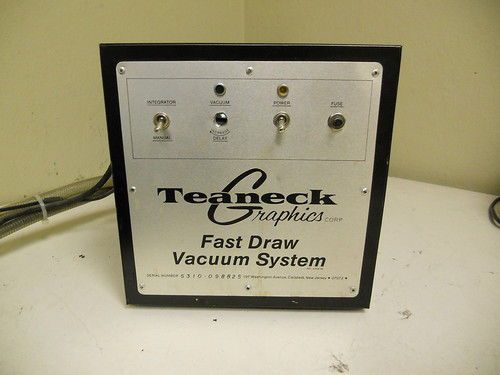 Teaneck Graphics Fast Draw Vacuum System 5310-098825