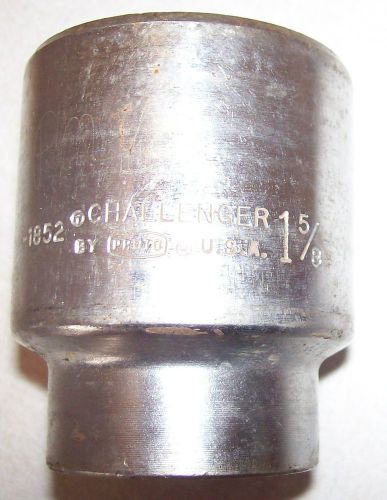 -1852 Challenger Proto 1 5/8&#034; 3/4&#034; Drive 12 Point Socket