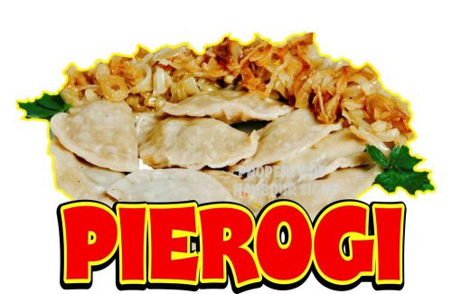 Pierogi Decal 14&#034; Concession Restaurant Food Truck Menu Sticker Sign