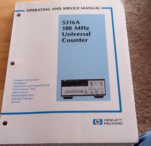 5316A 100 MHz Universal Counter Operating and Service Manual