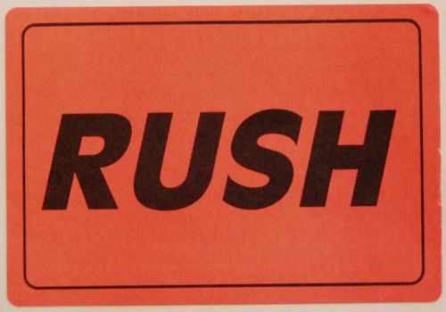 NEW 500 Label Roll RUSH Labels 3 X 4 Black on Orange