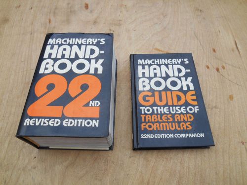 MACHINERYS HANDBOOK 22 ND EDITION WITH HANDBOOK GUIDE , 1985