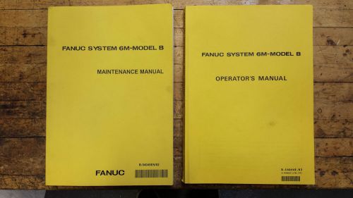 Fanuc System 6M-B Manuals (Maintenance and Operating)