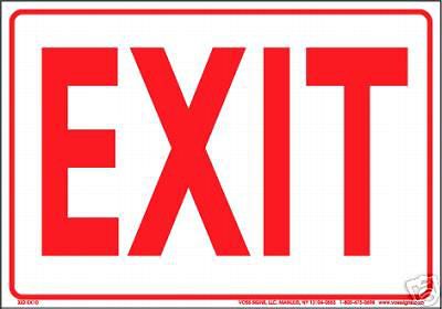 EXIT SIGN SCHOOL, BUSINESS, HOME OR OFFICE