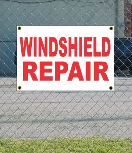 2x3 WINDSHIELD REPAIR Red &amp; White Banner Sign NEW Discount Size Price FREE SHIP