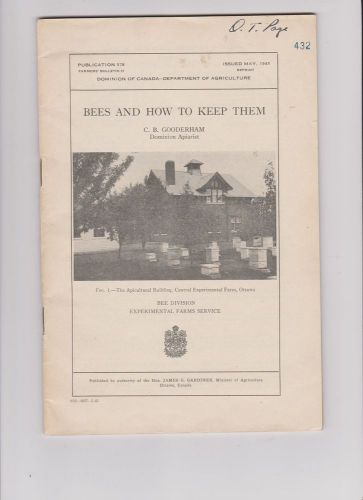 Bees and how to Keep Them Canada Dept of Agriculture 1945