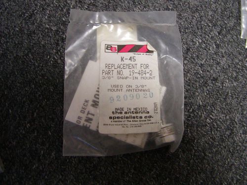 Antenna specialists k45 replacement part-3/8&#034; snap-in mount-new for sale