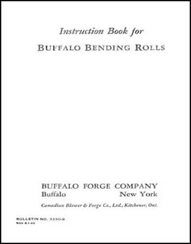 Buffalo Bending Rolls Instruction Manual