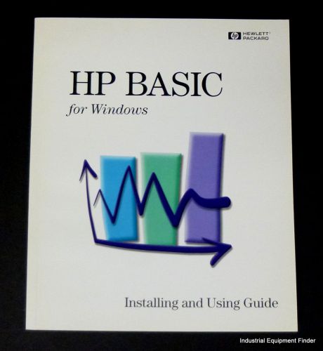 HP Basic for Windows Installing &amp; Using Guide E2060-90000