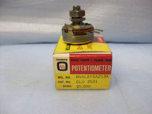 Ohmite CLU2531 25,000 25K ohm potentiometer pot control 2 watt type AB mil spec