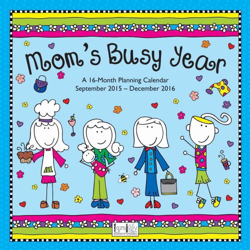 16-Month 2016 LAURA KELLY MOM&#039;S BUSY YEAR Wall Calendar NEW Home Family Planner