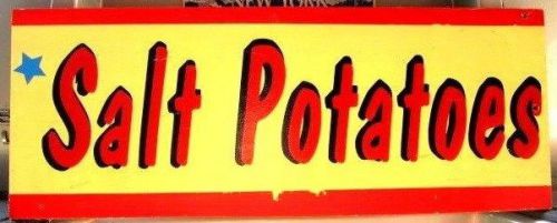 &#034;SALT POTATOES&#034; wooden sign W/vinyl letters  28&#034; x 12&#034; Great for Concession cart