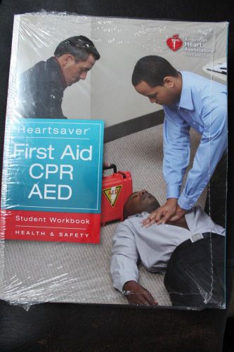 New American Heart Association Heartsaver First Aid CPR AED Student Workbook