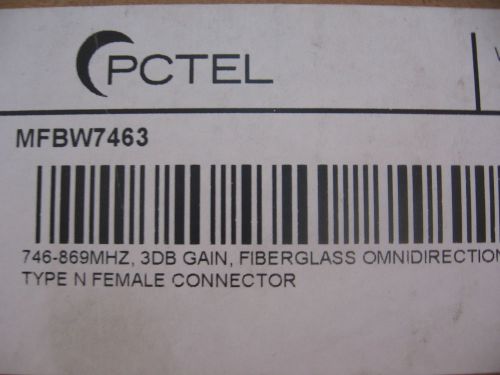 NEW PCTEL Maxrad MFBW7463 fiberglass omnidirectional antenna