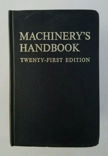 Machinery&#039;s Handbook Twenty-first Edition