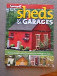 Sheds and Garages by Sunset@ HOW TO BUILD THEM BOOK