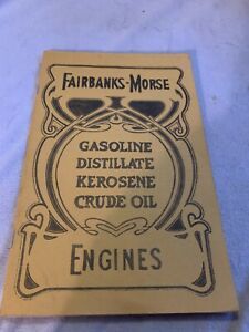 1905 Fairbanks-Morse Gasoline Kerosene Crude Oil Engines Catalog # 44C Reprint