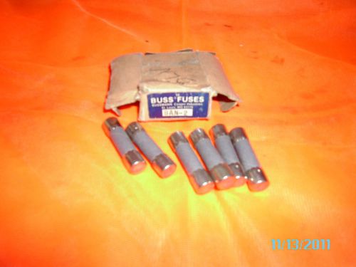 BUSS FUSES #BAN-2 LOT OF 6 UNUSED 2A-250V  1026