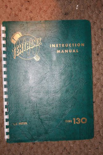 Tektronix TYPE 130 INSTRUCTION Manual WITH SCHEMATICS