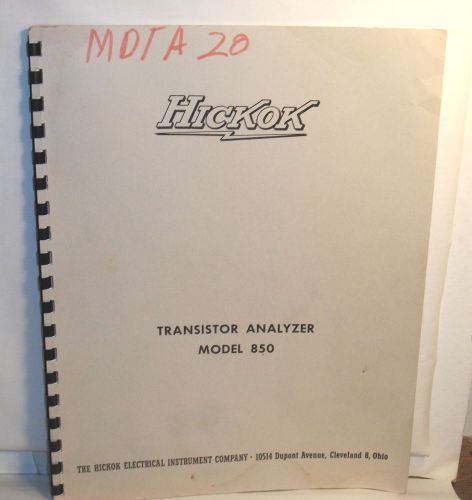 1958 hickok electrical co. model 850 transistor analyzer manual for sale