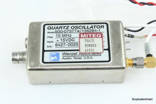 Wenzel 500-07377A/136284-1 10MHz Quartz Oscillator +15VDC