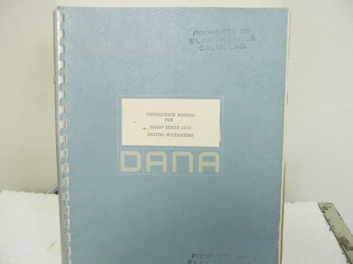 Dana 5600 series digital voltmeters instruction manual w/schematics for sale