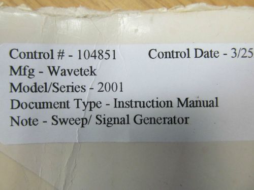 Wavetek 2001 Sweep / Signal Generator Instruction Manual w Schematics