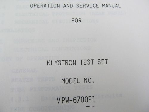 VARIAN VPW-6700P1 Klystron Test Set Operations and Service Manual w/schematics
