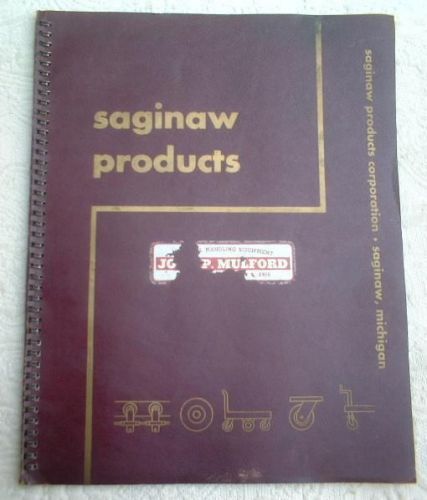 1951 SAGINAW PRODUCTS CORP MICHIGAN CATALOG ~ WHEELS CASTERS TRUCKS CONVEYORS +