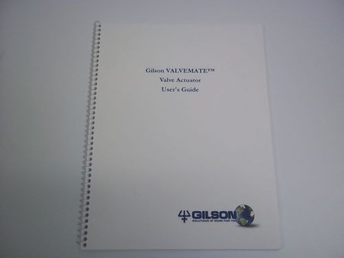 Gilson valvemate valve actuator users guide - new for sale
