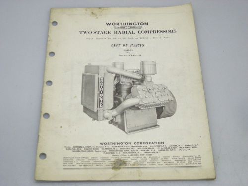 Worthington Two-Stage Radial Compressors Parts List Ser # in 300 or 500 3430-PI