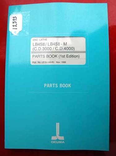 Okuma LB45 II/LB45 II-M (C.D.3000/C.D.4000) Parts Book: LE15-140-R1 (Inv.12393)