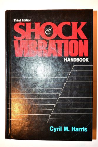 Shock &amp; vibration handbook 3rd ed, by harris 1988 #rb99 engineer aerospace book for sale