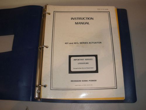 Branson Sonic Welder 401/401L Instruction Manual