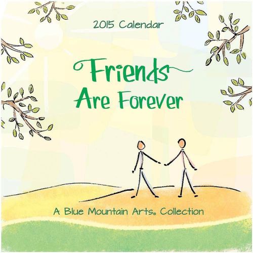 Blue Mountain Friends are Forever 2015 Mini Wall Calendar