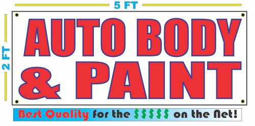 AUTO BODY &amp; PAINT Banner Sign NEW Larger Size Best Price for The $$$