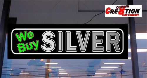 Led light box sign - we buy silver  - 46&#034;x12&#034; window sign - pawn shop, jeweler for sale