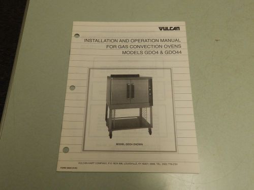 Vulcan Operation Manual For Gas Convection Oven GD04 &amp; GDO44