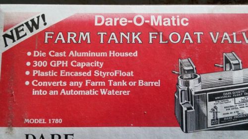 NEW Dare-O-Matic Non-Siphoning Float Valve DARE PRODUCTS Stock Farm Tank 300 GPH