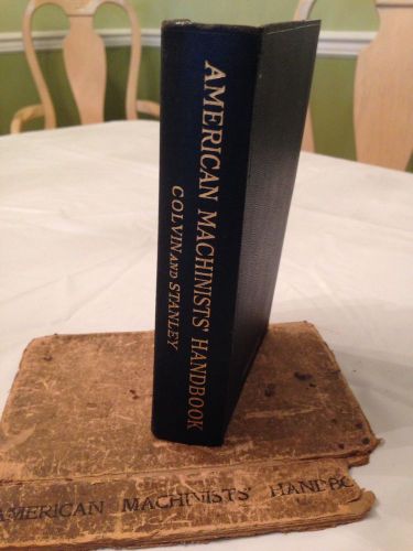 Vintage 1926 American Machinists Handbook 4th Edition Colvin Stanley Book  RARE