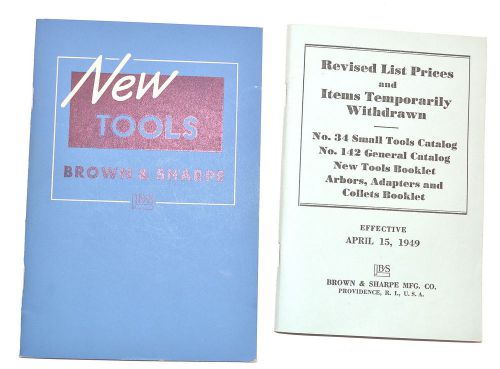 Brown &amp; sharpe 1949 &#034;new tools&#034; catalog &amp; 1949 rev price list book 4 machinists for sale