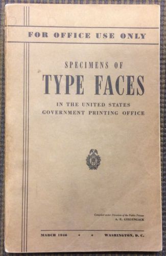 Vintage 1946 Specimens Of Type Faces, U.S. Printing Office